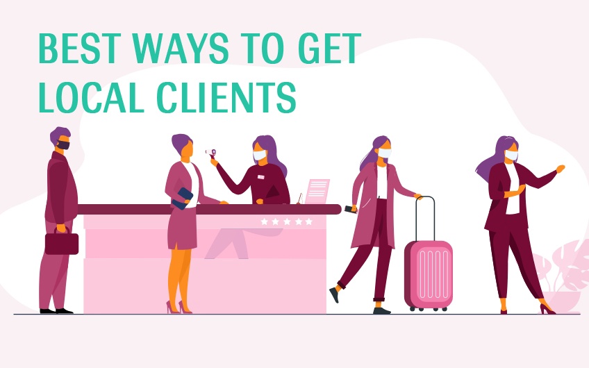best ways to get local clients