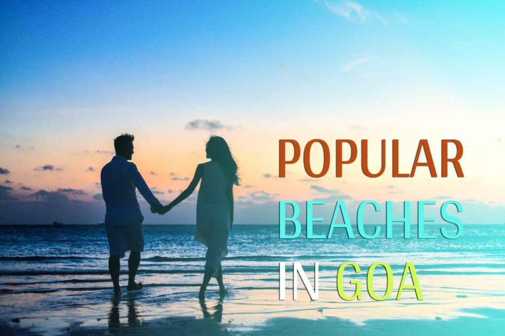popular beaches in Goa